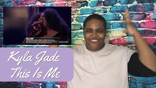 The Voice 2018 Kyla Jade - This Is Me | Reaction
