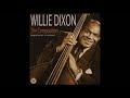 Willie Dixon - Pain In My Heart [1951]