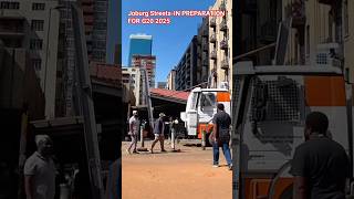Joburg Streets before G20 2025 #g20 #southafrica