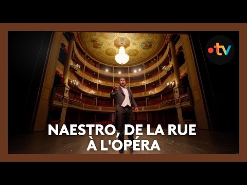 "Naestro, de la rue à l'Opéra" : l’incroyable ascension de Nabil, devenu star du lyrique
