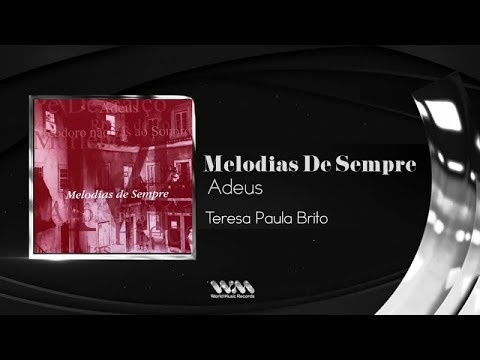Teresa Paula Brito - Adeus