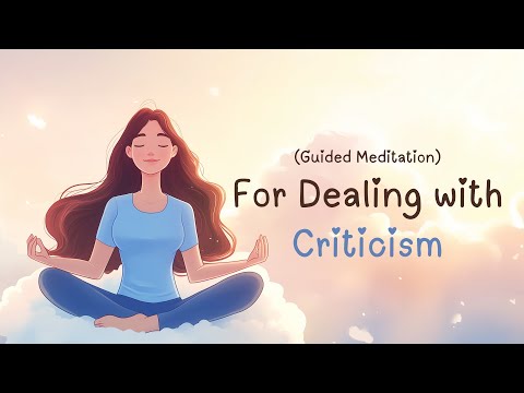 5-Minute Guided Meditation for Dealing with Criticism | Build Resilience and Self-Acceptance