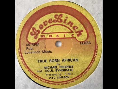 Michael Prophet & Soul Syndicate – True Born African 12"