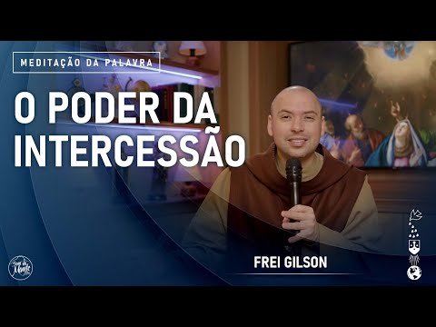 O poder da intercessão | (Ex 17, 8-13) #908- Meditação da Palavra