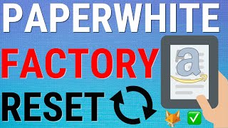 How To Reset Kindle Paperwhite