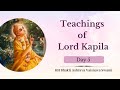 Teachings Of Lord Kapila Day 5 ISKCON Vrindavan HH Bhakti Ashraya Vaisnava Swami