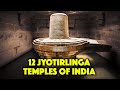 Jyotirling Temples In India 12 Jyotirlinga Lord ShivaTemples भारत के बारह ज्