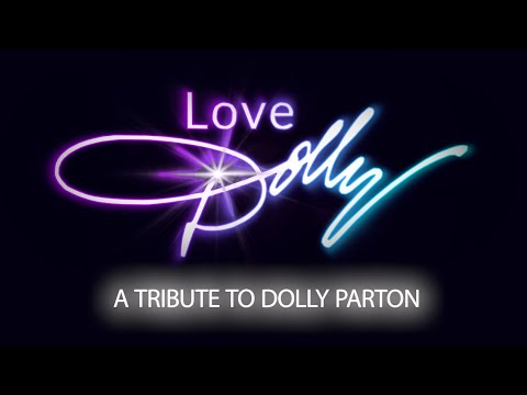 Promotional video thumbnail 1 for Love Dolly - A Tribute to Dolly Parton