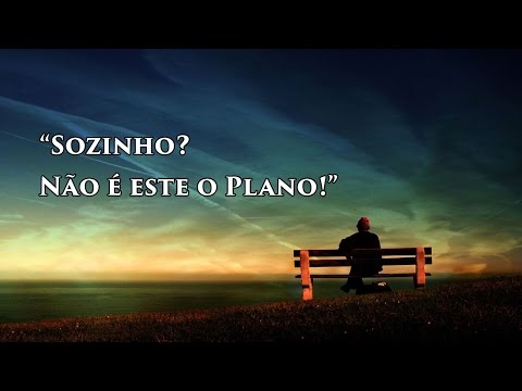 Sozinho? Não é este o plano!
