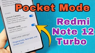 how to enable pocket mode for Xiaomi Redmi Note 12 Turbo phone with MIUI 14