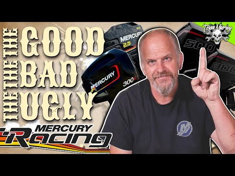 THE GOOD, THE BAD & THE UGLY! MERCURY RACING (THE KING OF PERFORMANCE!!!)