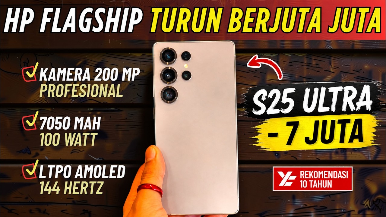 Waktunya Sikat‼️ 5 HP FLAGSHIP TURUN HARGA TERDALAM AGUSTUS 2026