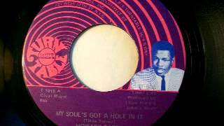 Howard Tate - My Soul's Got A Hole In It