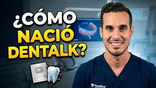 Así nació el canal Dentalk y el impacto de Youtube en el dentista Clínica Dental Pardiñas
