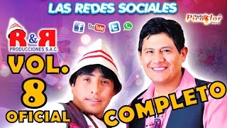 Cholo Juanito y Richard Douglas - Redes Sociales (Vol. 8 Oficial)