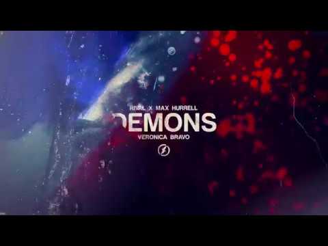 Rival x Max Hurrell - Demons (ft. Veronica Bravo) [Lyric Video]