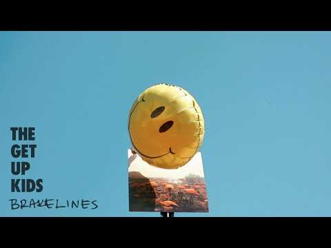 Brakelines - The Get Up Kids
