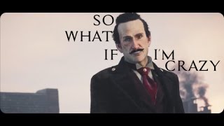 RothFrye - So What If I'm Crazy? [Assassin's creed Syndicate]