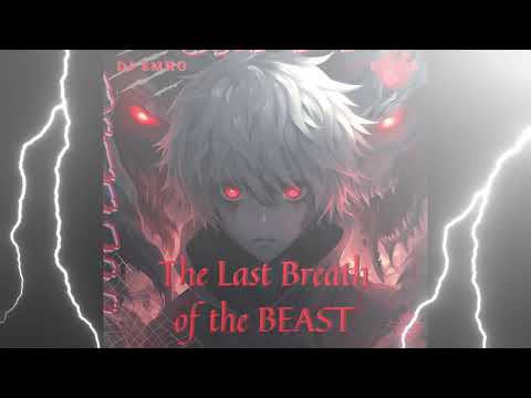 The Last Breath of the beast Dj eMHO #phonk #music #2024 #newmusic