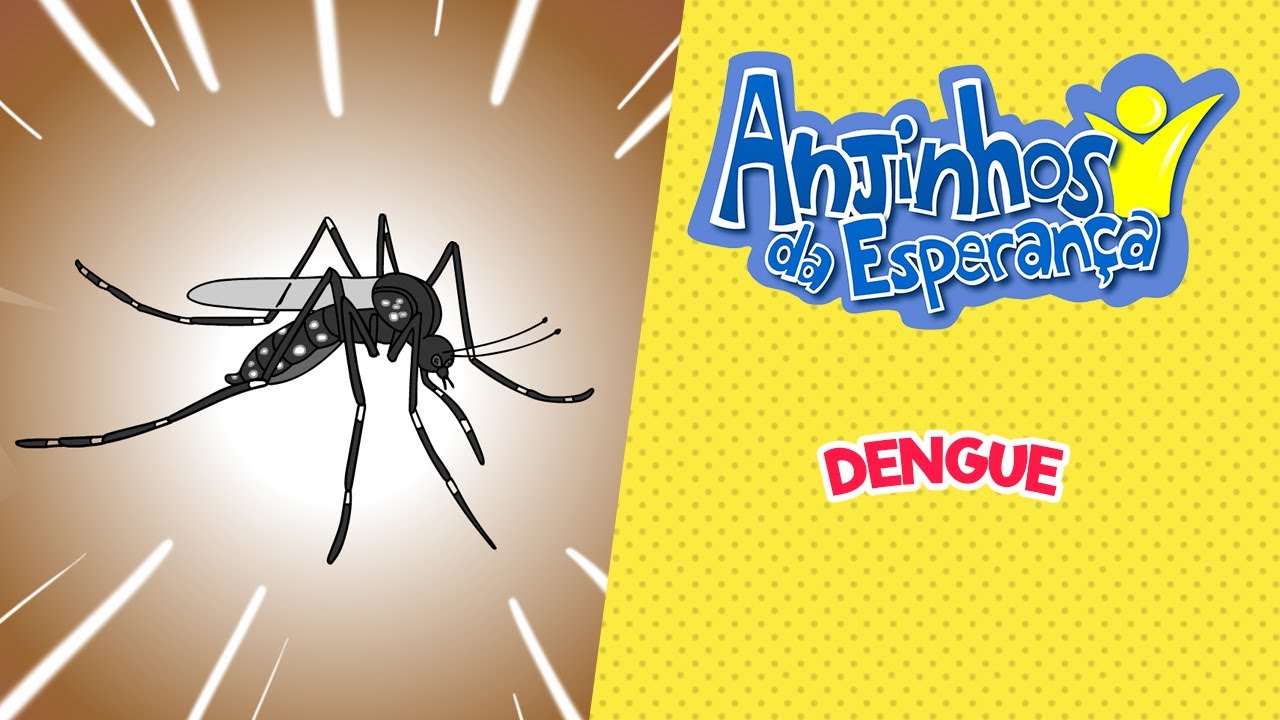 Dengue - Anjinhos da Esperança