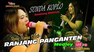 Download lagu Ressy Kania Dewi II Ranjang Panganten Sunda Koplo Medley I Jenggala Manik I Mg Studio Multimedia mp3