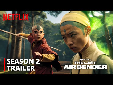 Avatar: The Last Airbender | Season 2 Trailer | Netflix