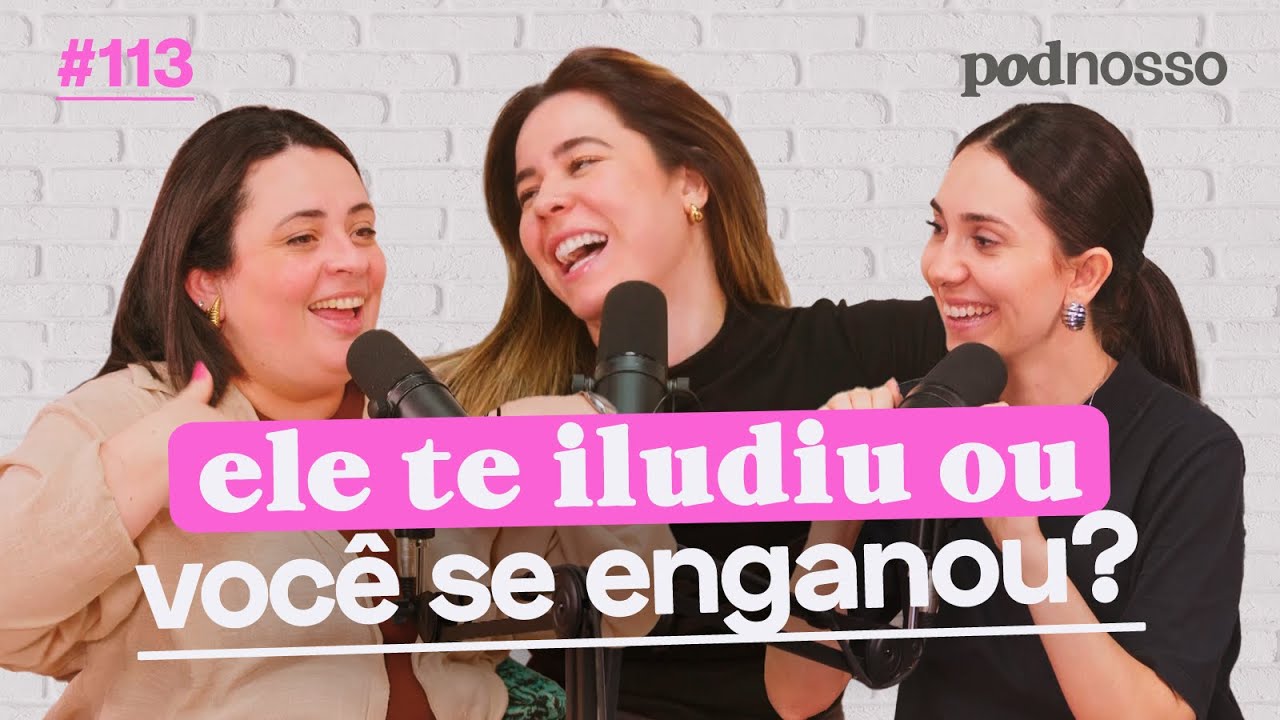 O QUE É DEFRAUDAÇÃO EMOCIONAL? | PODNOSSO #113