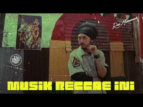 Musik Reggae Ini - Ras Muhamad (Official Audio Remaster 2024)