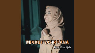 Download lagu MIXDUT YASIR LANA mp3 Download lagu MIXDUT YASIR LANA mp3