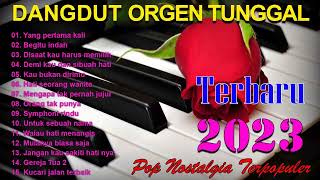 Download lagu DANGDUT LAGU POP NOSTALGIA ORGEN TUNGGAL_Bass padat vocal jernih cocok untuk santai & di perjalanan mp3