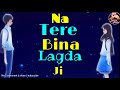 Main Tenu Samjhawan Ki Whatsapp Status Video With Lyrics Love Status Video Sad Song ️