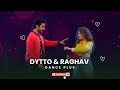Dytto And Raghav Juyal Fully Dance Video Dance Plus