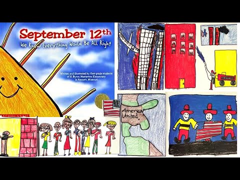 September 12th: (September 11 Related Picture Book) We Knew Everything Would be all Right Read Aloud