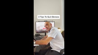 3 Tips To Quit Benzos #Shorts