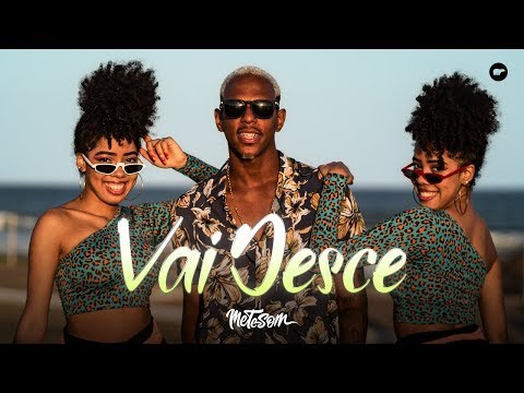 Vai Desce - O Metrô (Clipe Oficial) | Mete Som