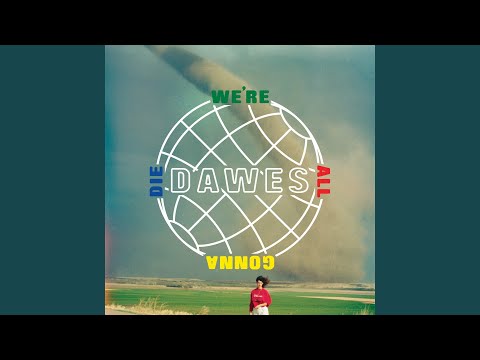 Quitter - Dawes