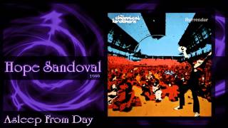 Chemical Brothers feat. ★ Mazzy Star ★ -    Asleep From Day