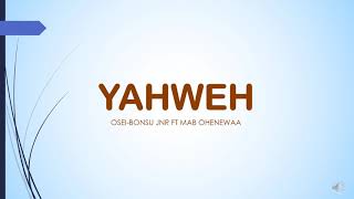 Yahweh (Jesus is Lord)