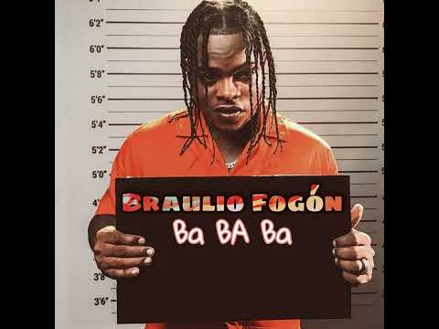 Braulio FG - Ba Ba Ba (Audio Oficial)