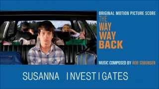 10.  Susanna Investigates - Rob Simonsen - The Way Way Back Score