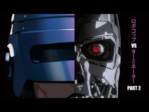 Robocop VS Terminator as an Anime - Part 2 (Original Story)