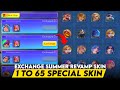 EXCHANGE SUMMER SKIN TO 1 65 SPECIAL SKIN OR 749 VALUE DIAMOND