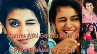 Kannu athi gannu mathiri Priya prakash version