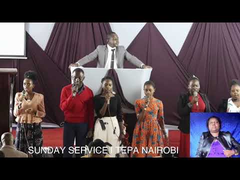 01 - 11 - 2020 SUNDAY SERVICE | TEPA NAIROBI