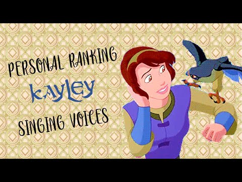 Non-Disney Personal Ranking: Kayley's Singing Voices