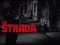 La Strada Bande Annonce 2018 Version Restaurée HD VOST