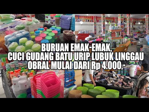 Cuci Gudang Batu Urip Lubuk Linggau Obral Mulai dari Rp4.000