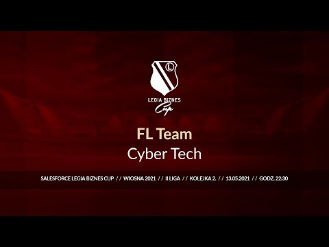 Skrót spotkania FL Team - Cyber Tech ( Legia Biznes Cup Wiosna 2021 )