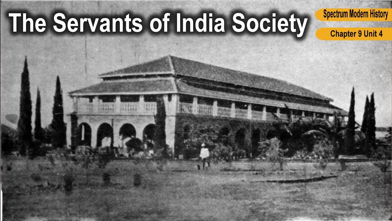 Video tutorial explaining Servants of India Society 1905