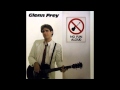 Glenn Frey I Ve Been Born Again
